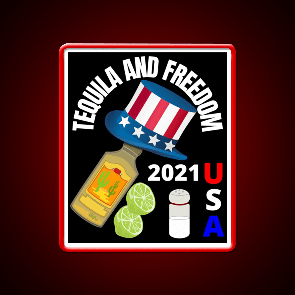 Tequila And Freedom Party Drink Tequila Led Neon Sign Rgb Color - Shineneon