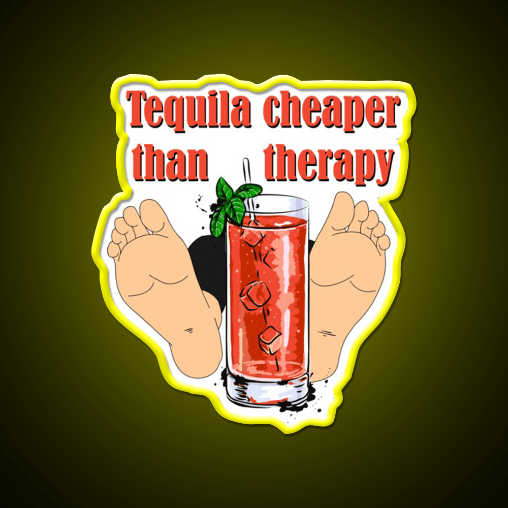 Tequila Cheaper Than Therapy Party Drink Tequila Led Neon Sign Rgb Color - Shineneon