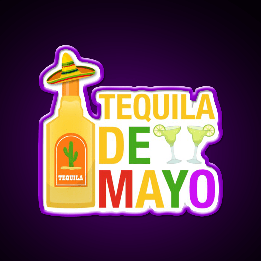 Tequila De Mayo Party Drink Tequila Led Neon Sign Rgb Color - Shineneon