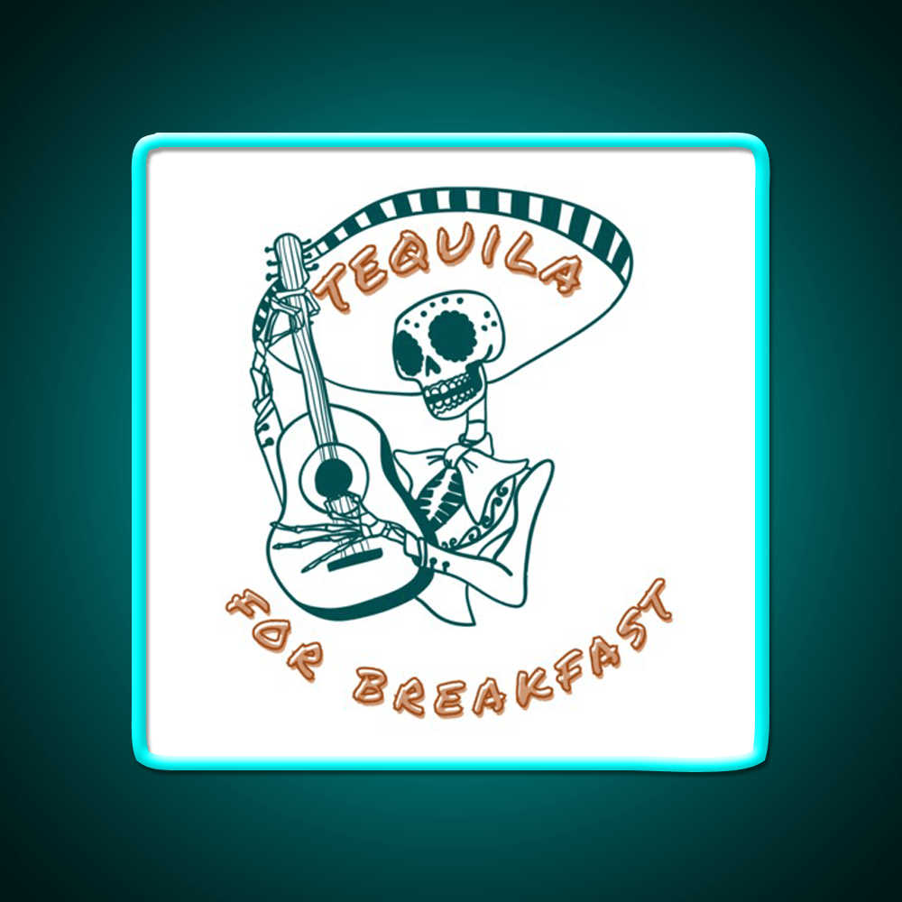 Tequila For Breakfast Party Drink Tequila Led Neon Sign Rgb Color - Shineneon