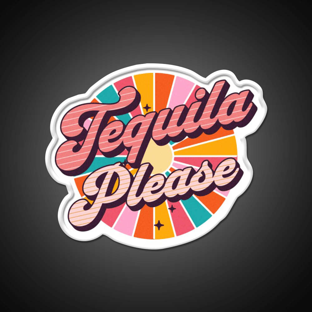 Tequila Please Drinking Text Based Party Drink Tequila Led Neon Sign Rgb Color - Shineneon