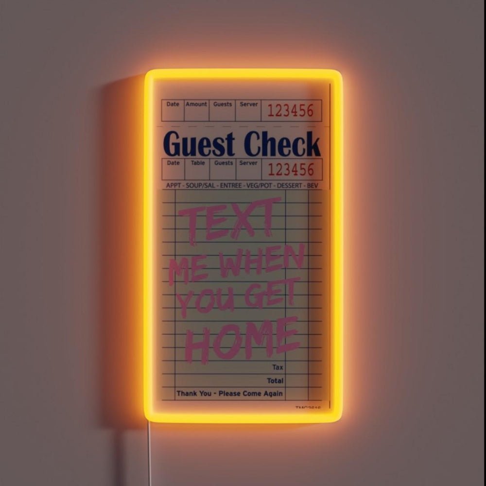 Text Me When You Get Home Rgb Led Neon Sign - Shineneon