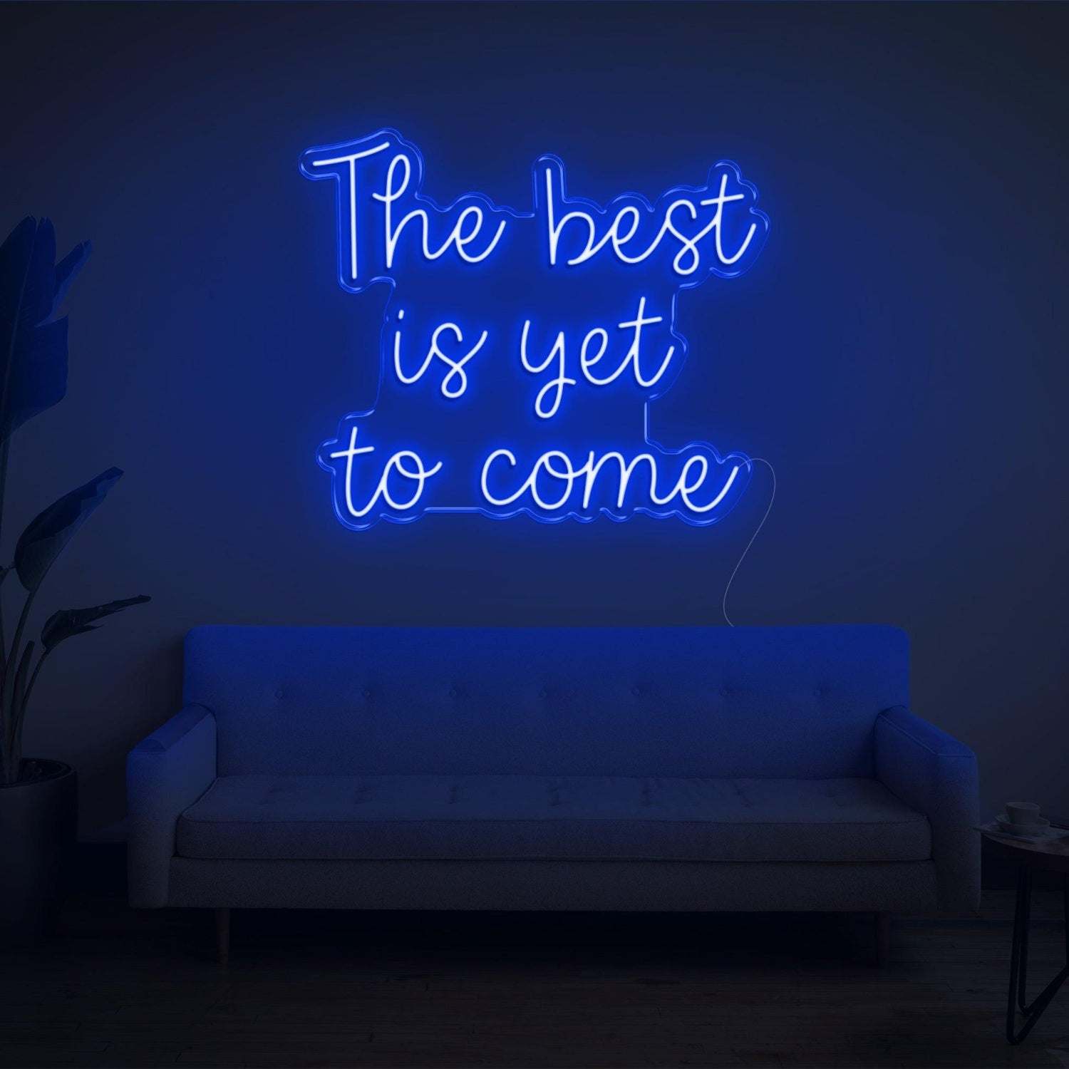 The Best Is Yet To Come Bright Green Led Neon Sign For Living Room Wall Decor | Shineneon
