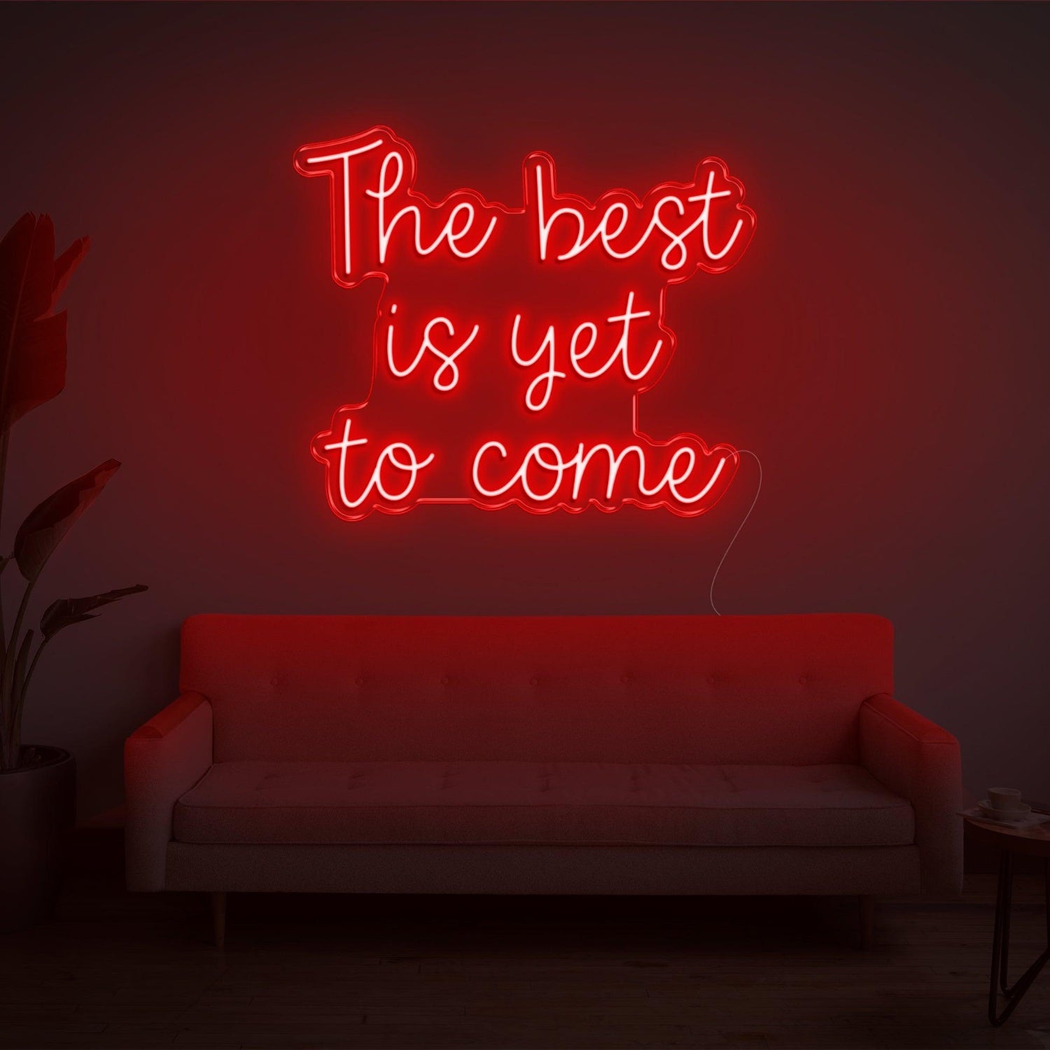 The Best Is Yet To Come Bright Green Led Neon Sign For Living Room Wall Decor | Shineneon
