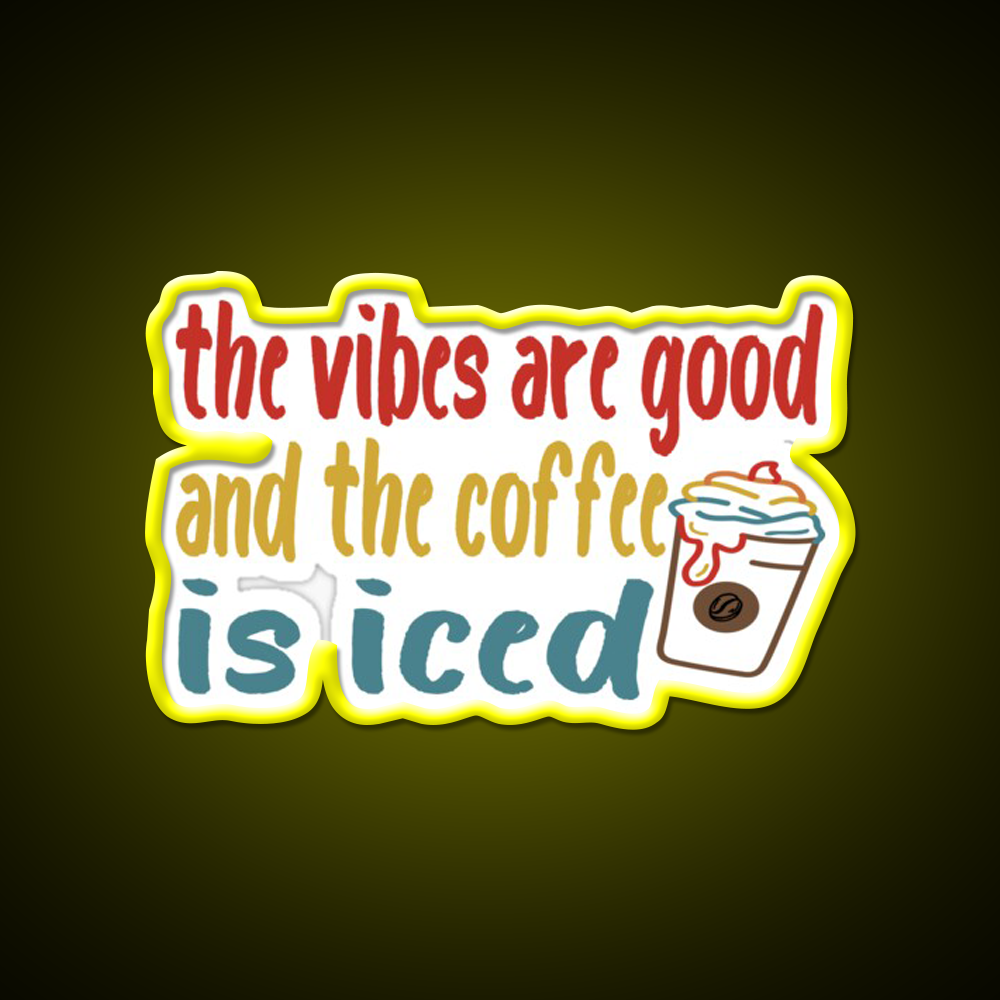 The Coffee Is Iced Cafe Led Neon Sign Espresso Bar Art For Coffee Shop Rgb Color