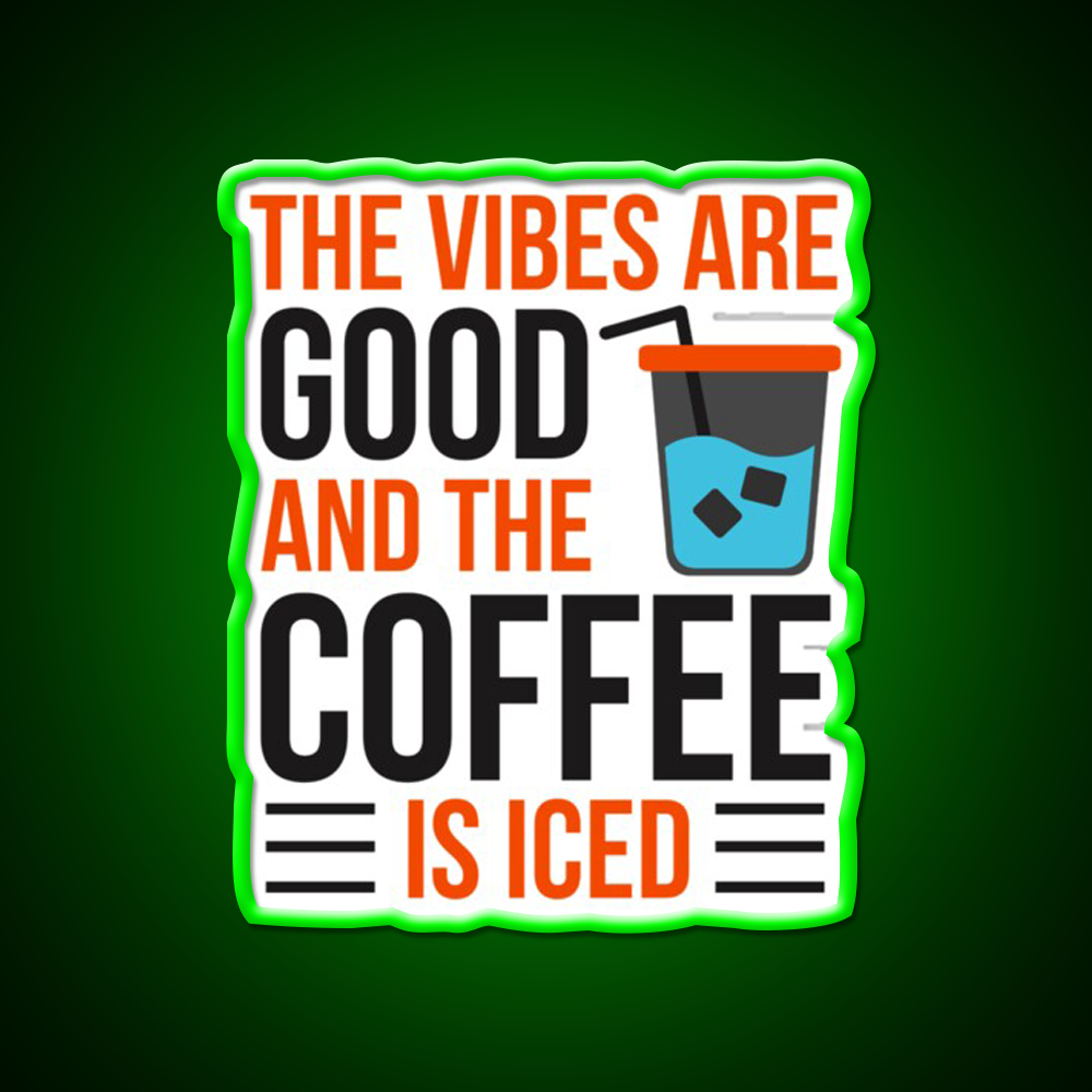 The Coffee Is Iced Coffee Lover Cafe Led Neon Sign Espresso Bar Art Rgb Color