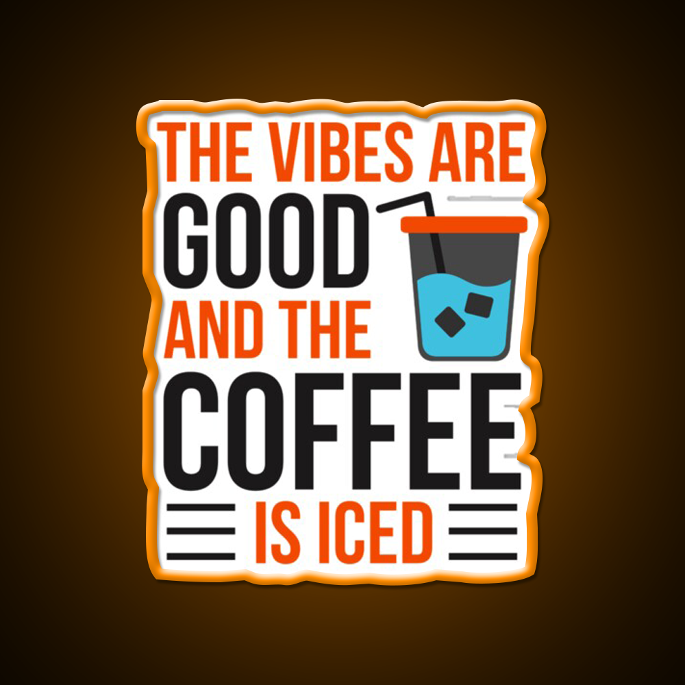 The Coffee Is Iced Coffee Lover Cafe Led Neon Sign Espresso Bar Art Rgb Color