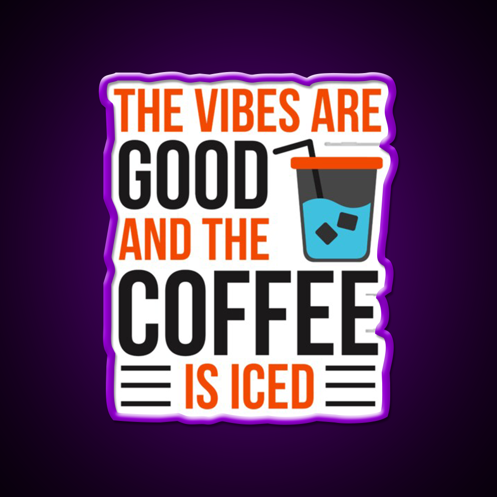 The Coffee Is Iced Coffee Lover Cafe Led Neon Sign Espresso Bar Art Rgb Color