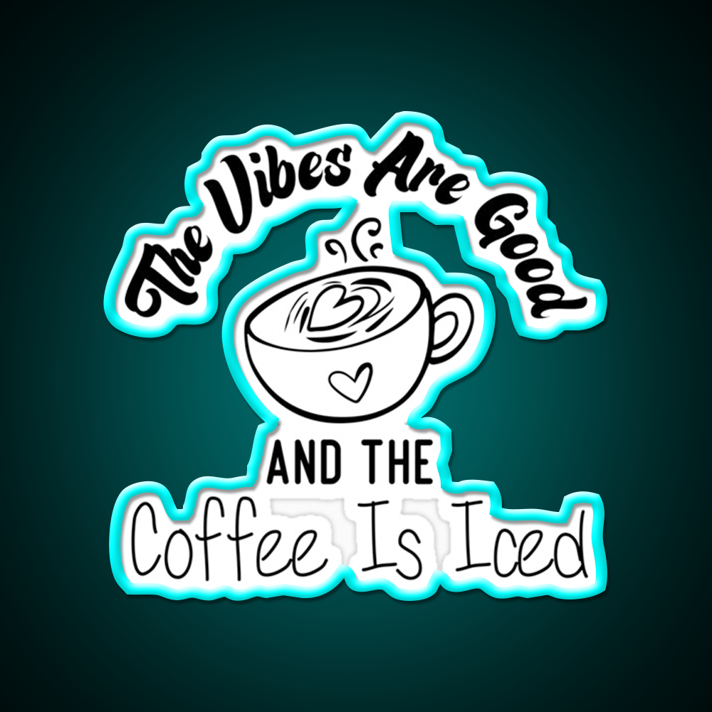 The Coffee Is Iced Coffee Lovers Cafe Led Neon Sign Espresso Bar Art Rgb Color