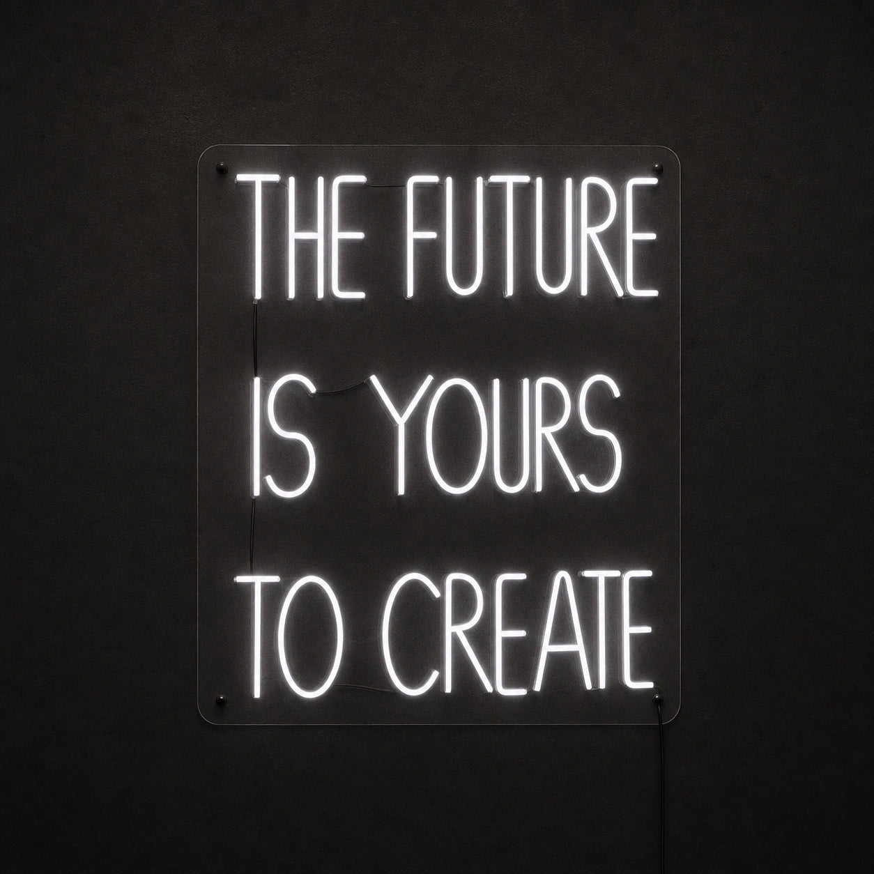 The Future Is Yours To Create Wall Decor LED Neon Sign - Shineneon