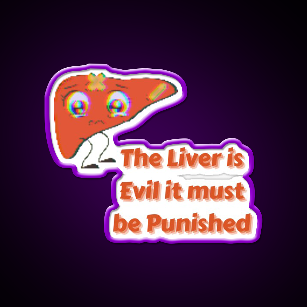 The Liver Is Evilit Must Be Punished Beer Bar Decor Led Neon Sign Rgb Color - LED neon sign view 9