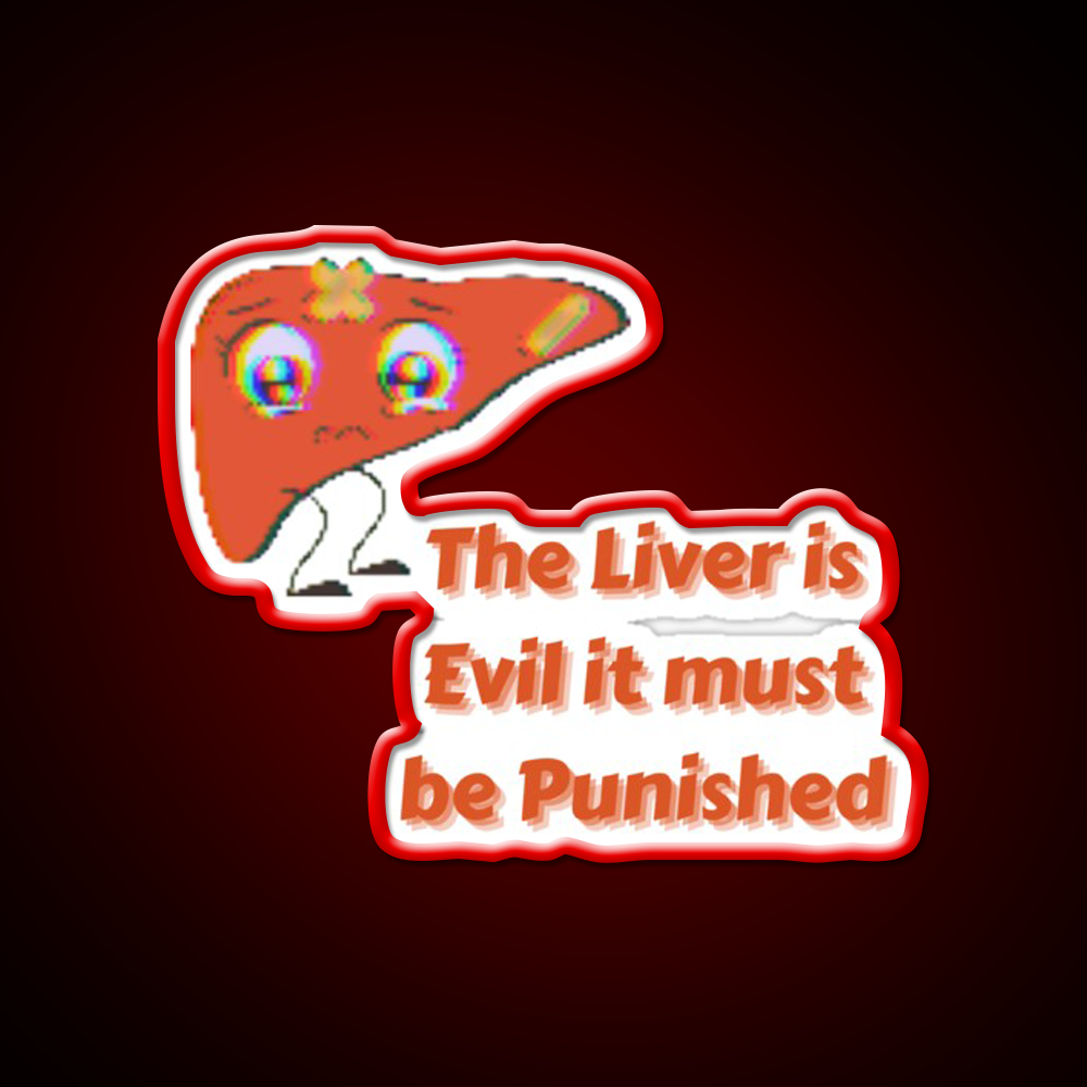 The Liver Is Evilit Must Be Punished Beer Bar Decor Led Neon Sign Rgb Color - LED neon sign view 10