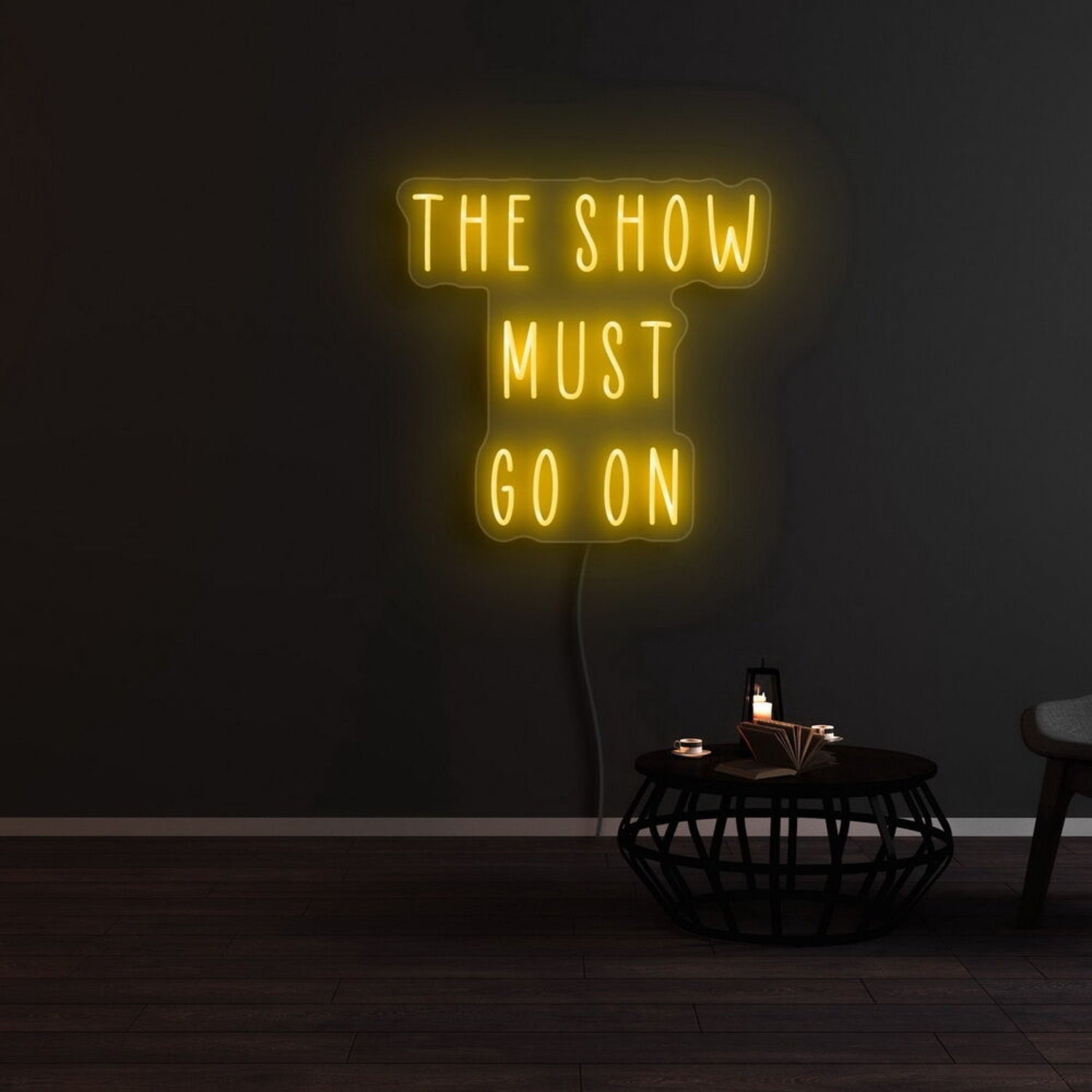 The Show Must Go On Led Neon Sign - Shineneon