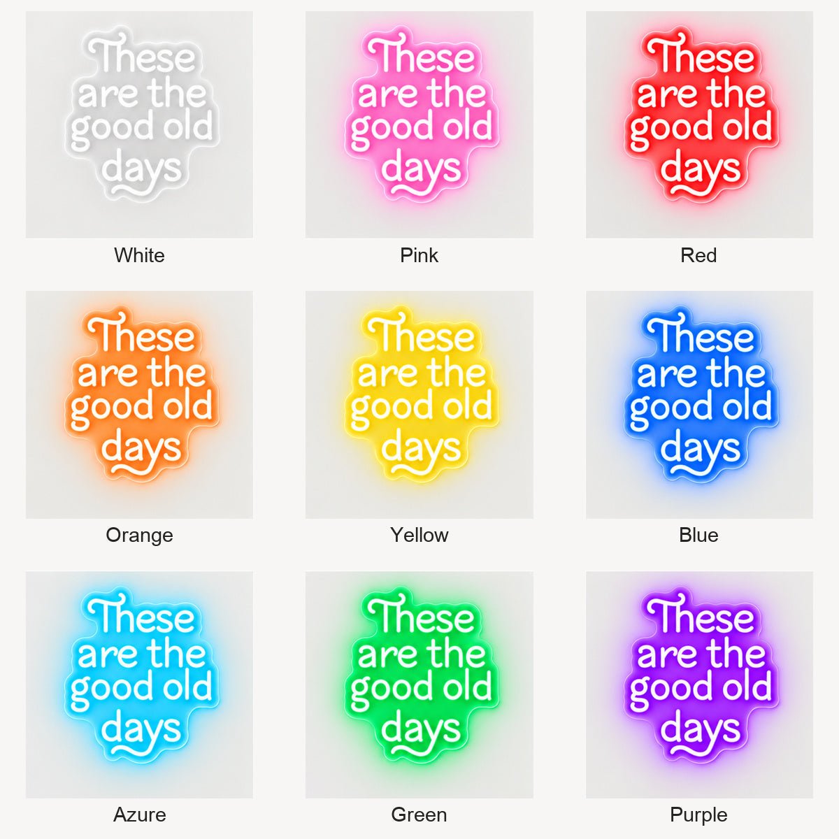 These Are The Good Old Days Block Letters Vintage LED Neon Sign Garage Neon Sign - Shineneon
