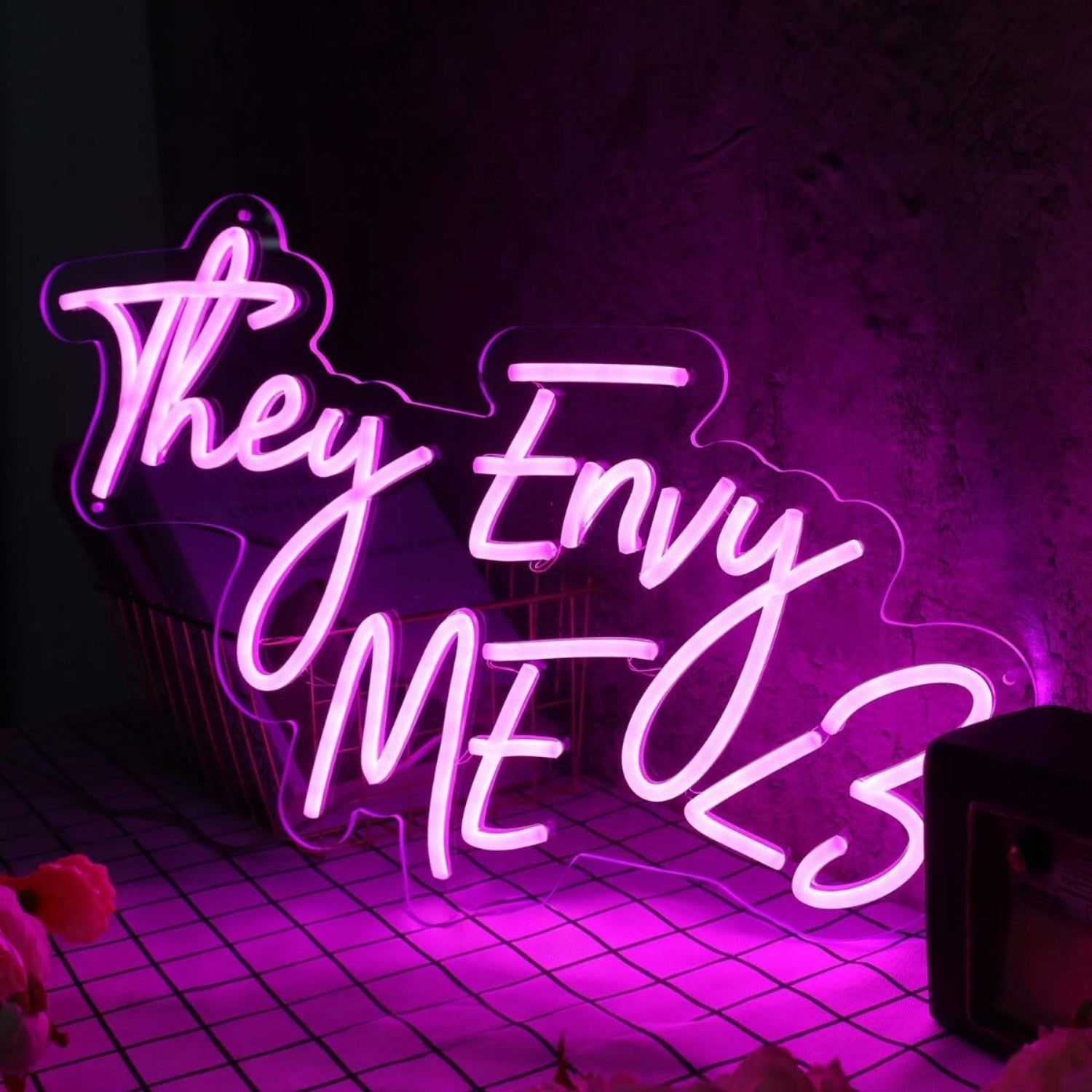 They Envy Me Pink Led Neon Sign - Shineneon