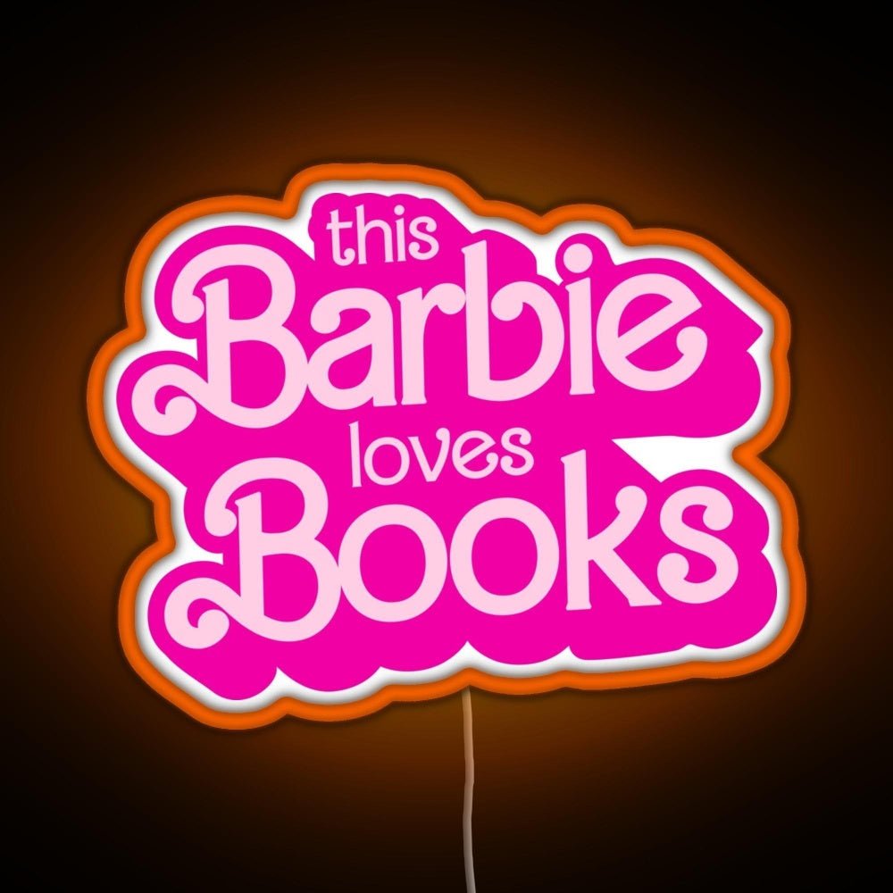 This Barbie Loves Books Rgb Led Neon Sign Pop Wall Art - Shineneon
