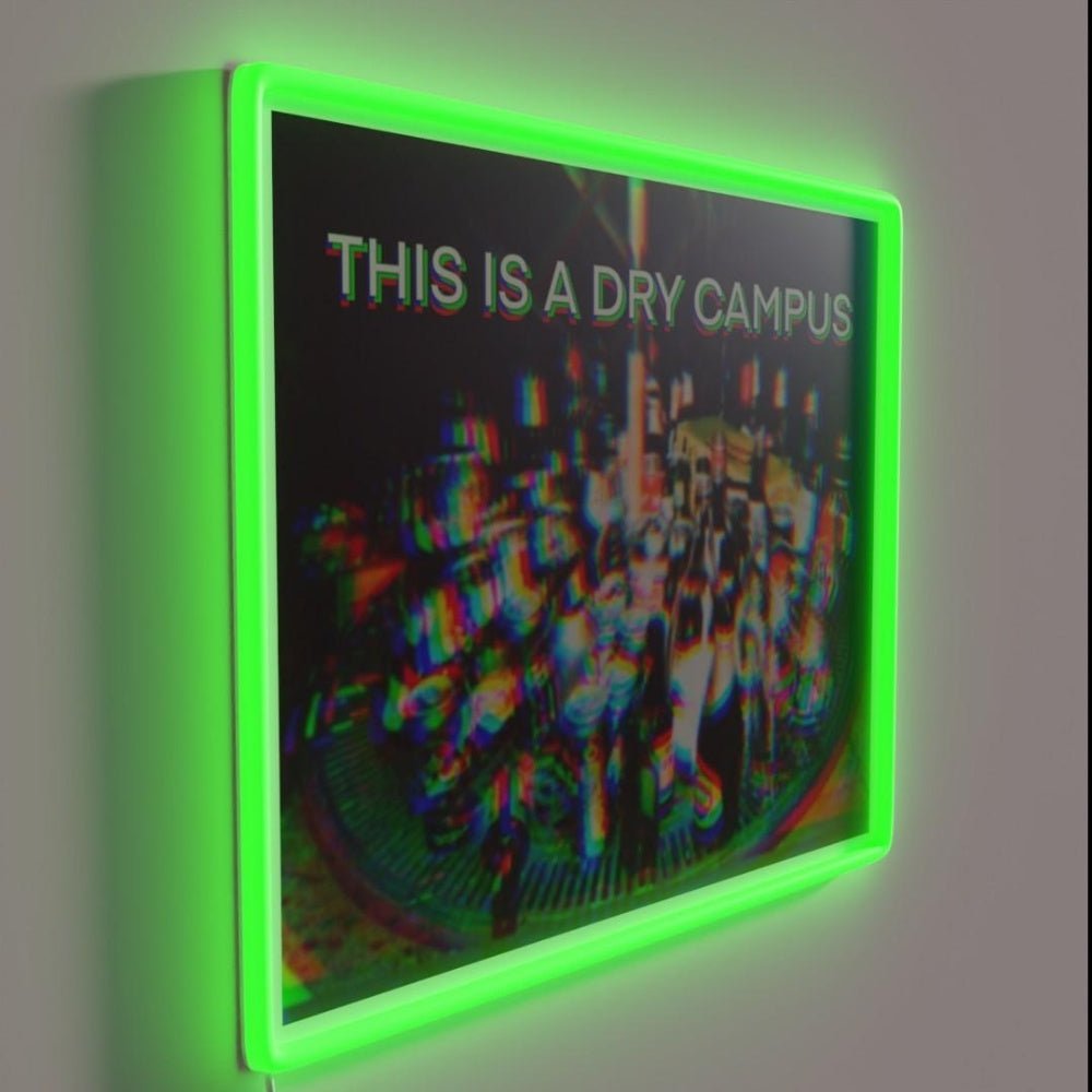This Is A Dry Campus Drinking Humor Alcohol Beer Rgb Led Neon Sign - Shineneon