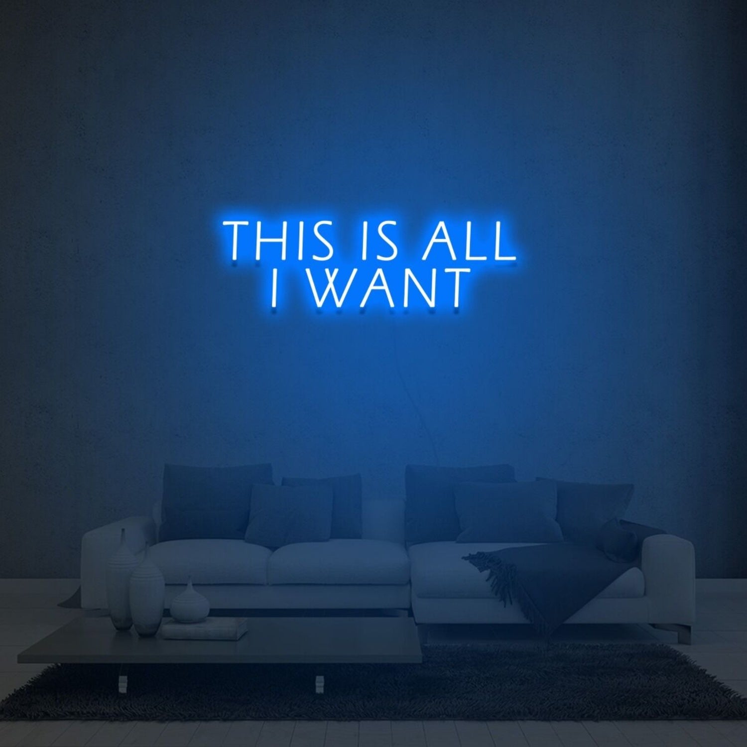 This Is All I Want Led Neon Sign Light For Home Party - Shineneon