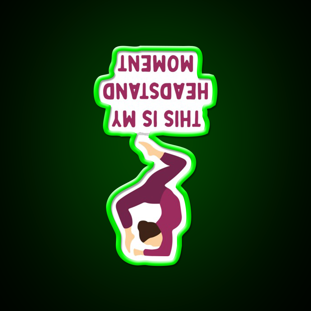 This Is My Headstand Moment Yoga Led Neon Sign For Wellness Space Rgb Color