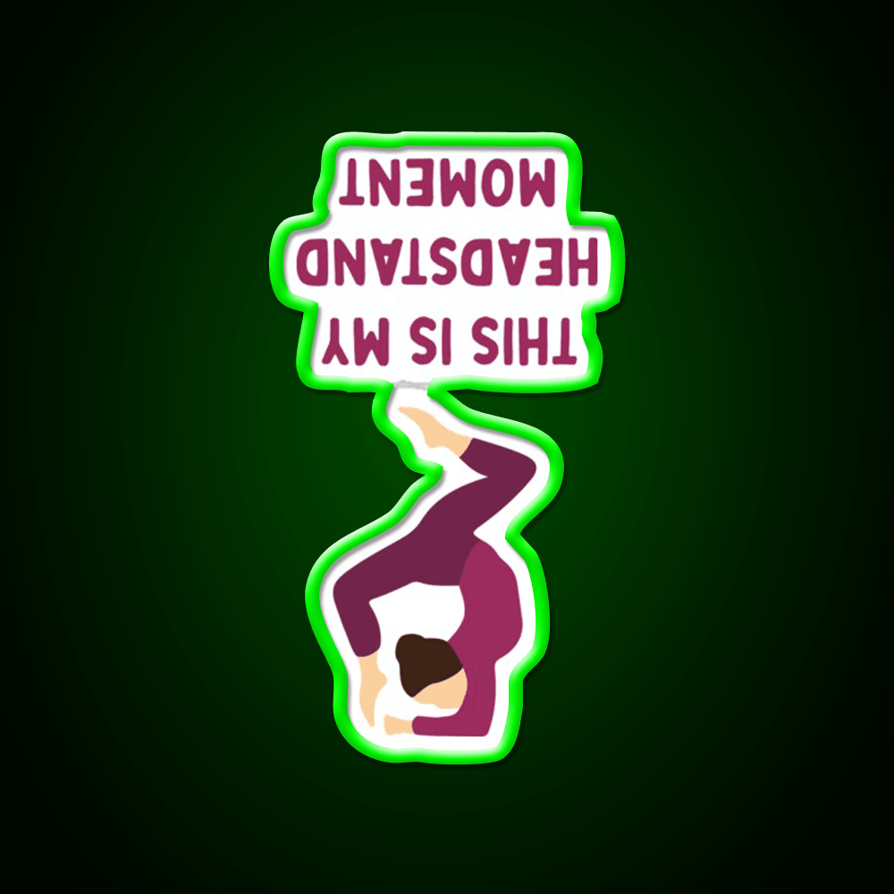 This Is My Headstand Moment Yoga Led Neon Sign For Wellness Space Rgb Color - Shineneon