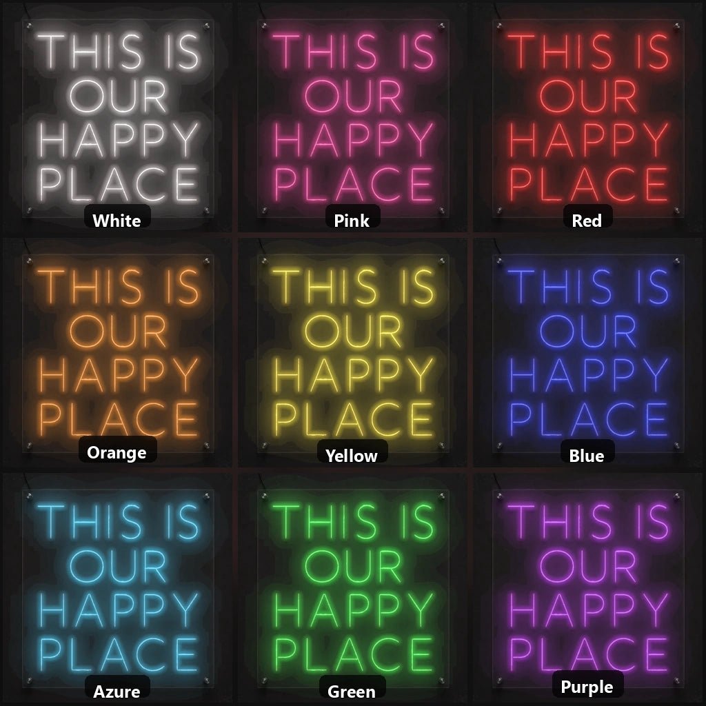 This Is Our Happy Place Room Decor LED Neon Sign - Shineneon