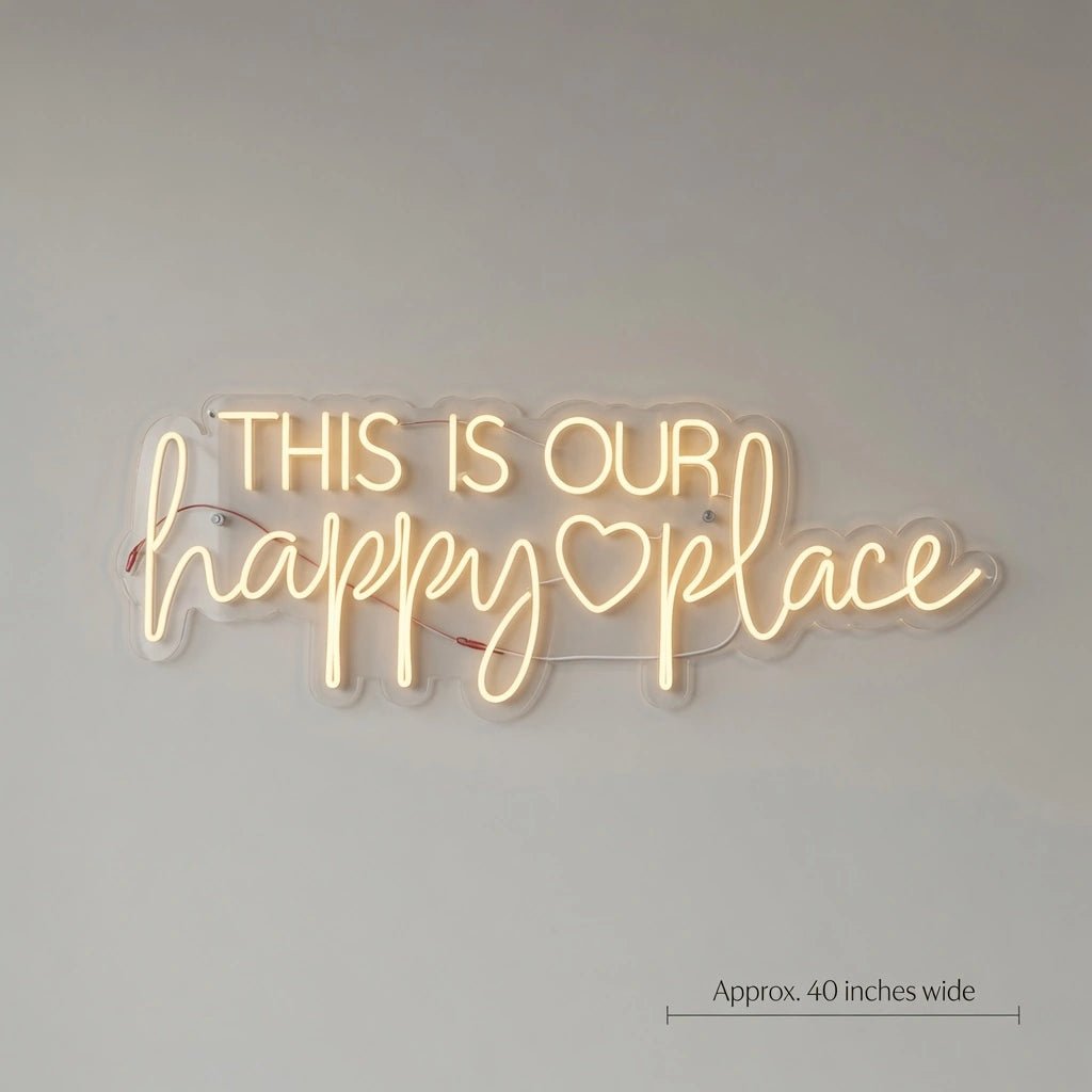 This Is Our Happy Place Wall Decor LED Neon Sign Wall Neon Sign - Shineneon
