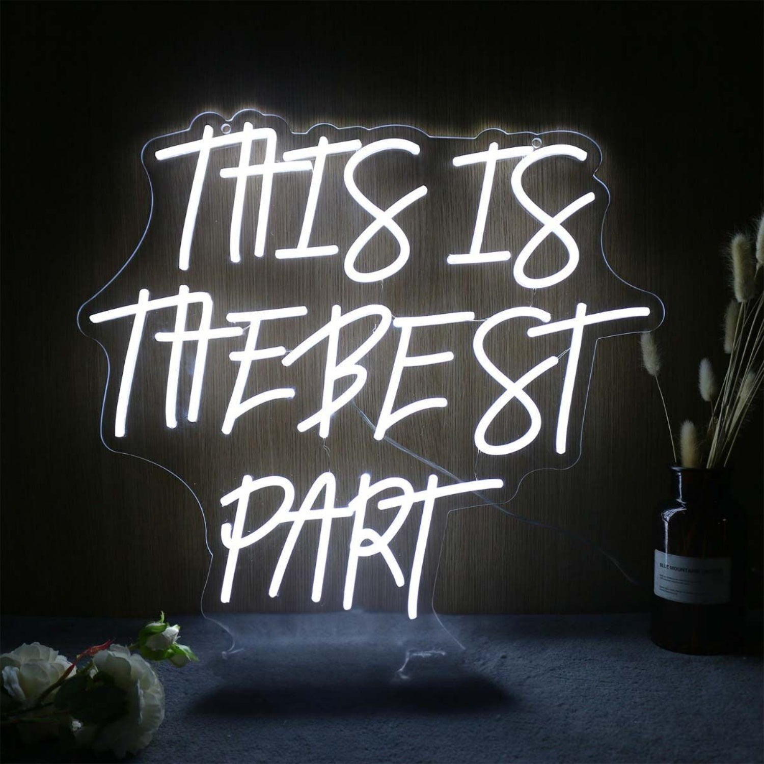 This Is The Best Part White Led Neon Sign | Shineneon