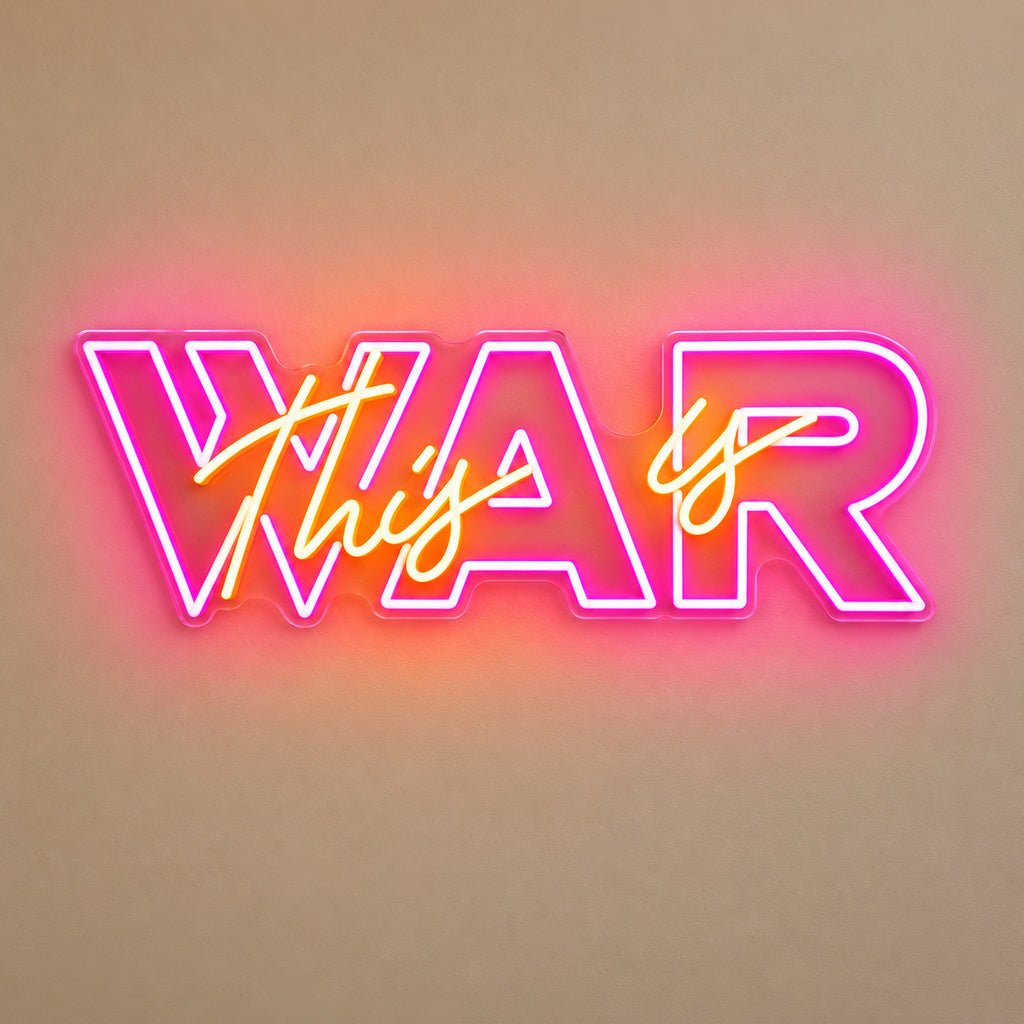 This Is War LED Neon Sign - Shineneon