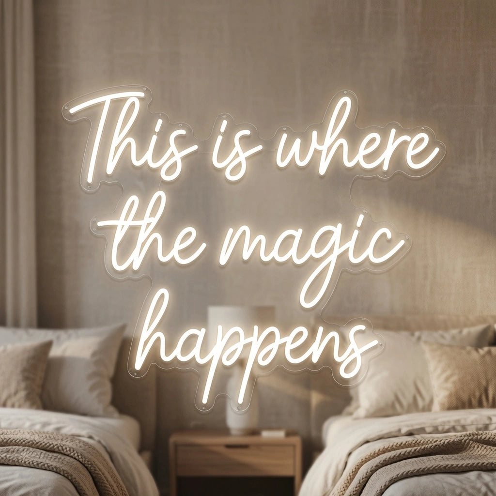 This Is Where The Magic Happens Bedroom Decor LED Neon Sign - 01 Original Product Image
