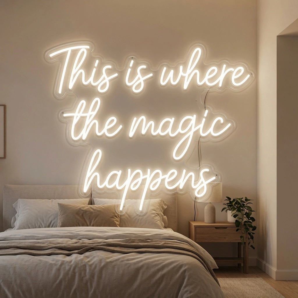 This Is Where The Magic Happens Bedroom Decor LED Neon Sign - 02 High-Converting Product Image