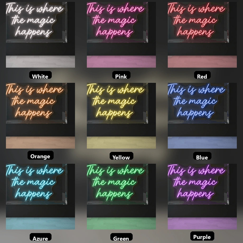 This Is Where The Magic Happens Business Wall Decor LED Neon Sign - 05 Color Grid