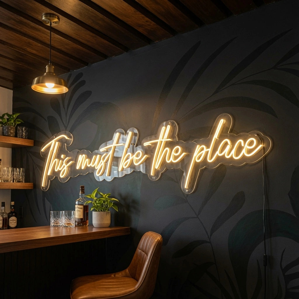 This Must Be The Place Business Wall Art LED Neon Sign - 03 Real Lifestyle Scene