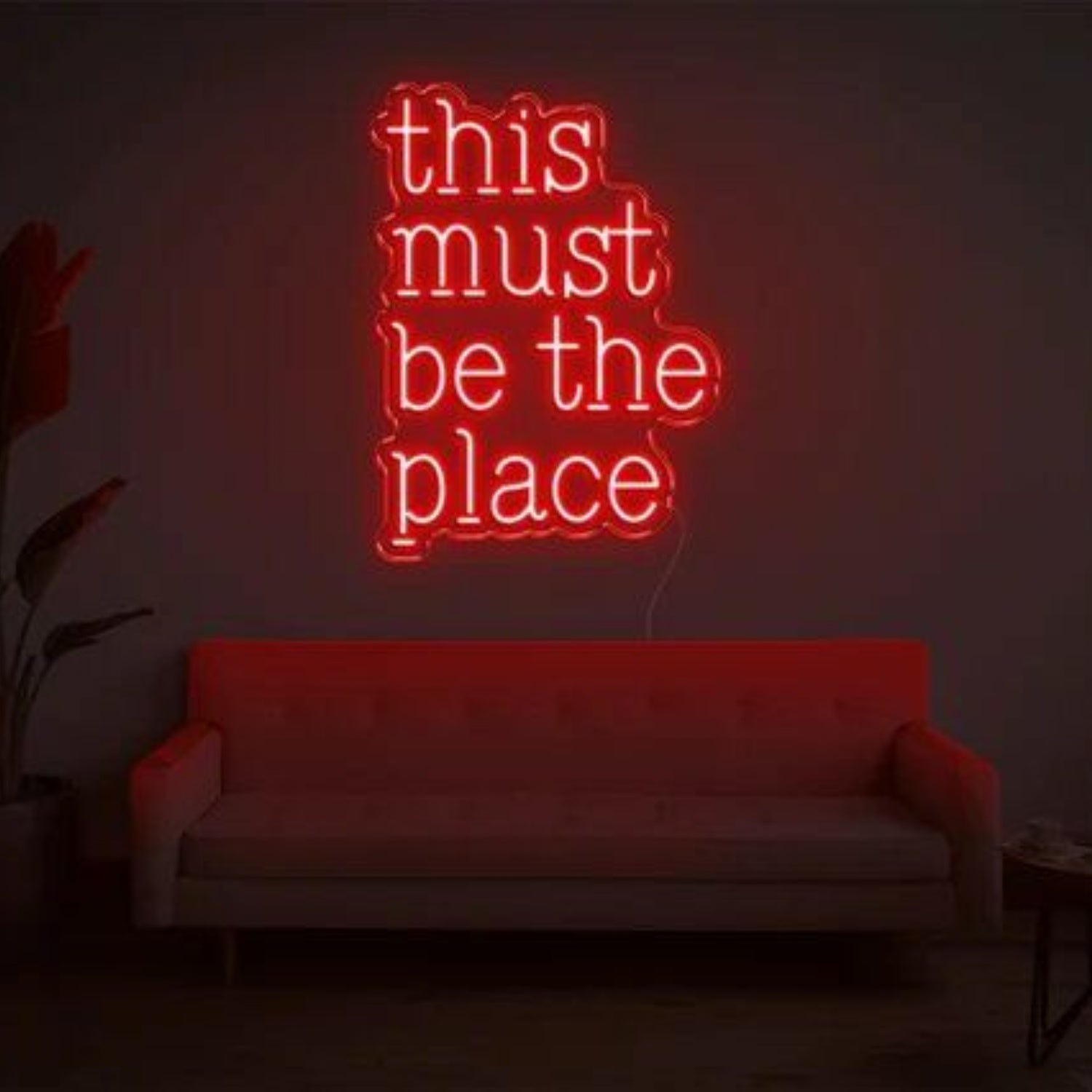 This Must Be The Place For Wall Decor - Shineneon