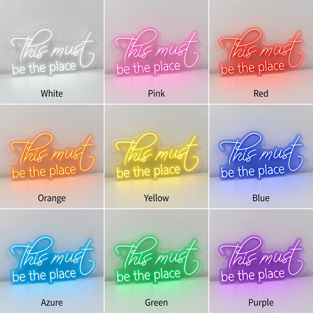 This Must Be The Place Home Wall Light LED Neon Sign - Shineneon