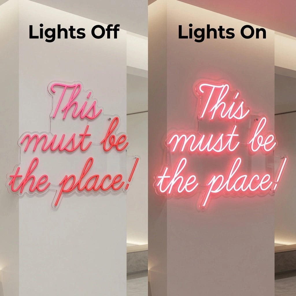 This Must Be The Place LED Neon Sign Home Decor Wall Neon Sign - Shineneon