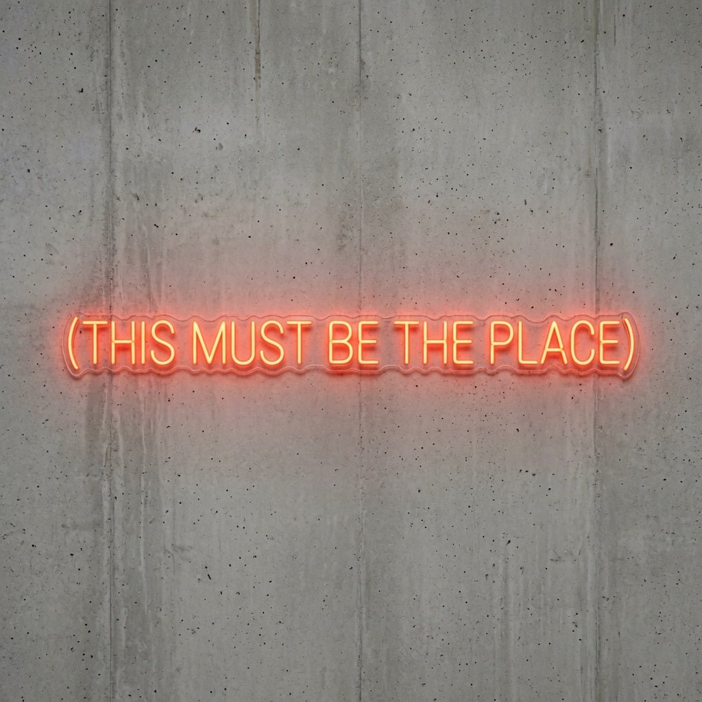 This Must Be The Place Lettering Home Decor LED Neon Sign - Shineneon