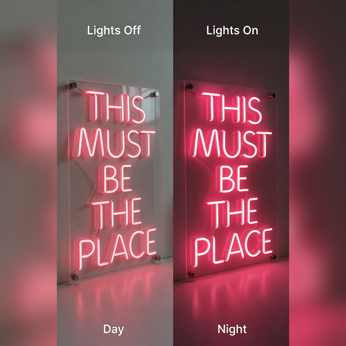 This Must Be The Place Living Room Wall Light LED Neon Sign - 06 Day Night Comparison