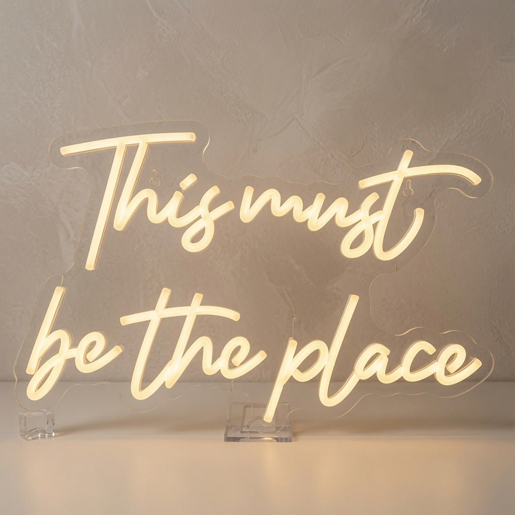 This Must Be The Place Room Wall Light LED Neon Sign - Shineneon