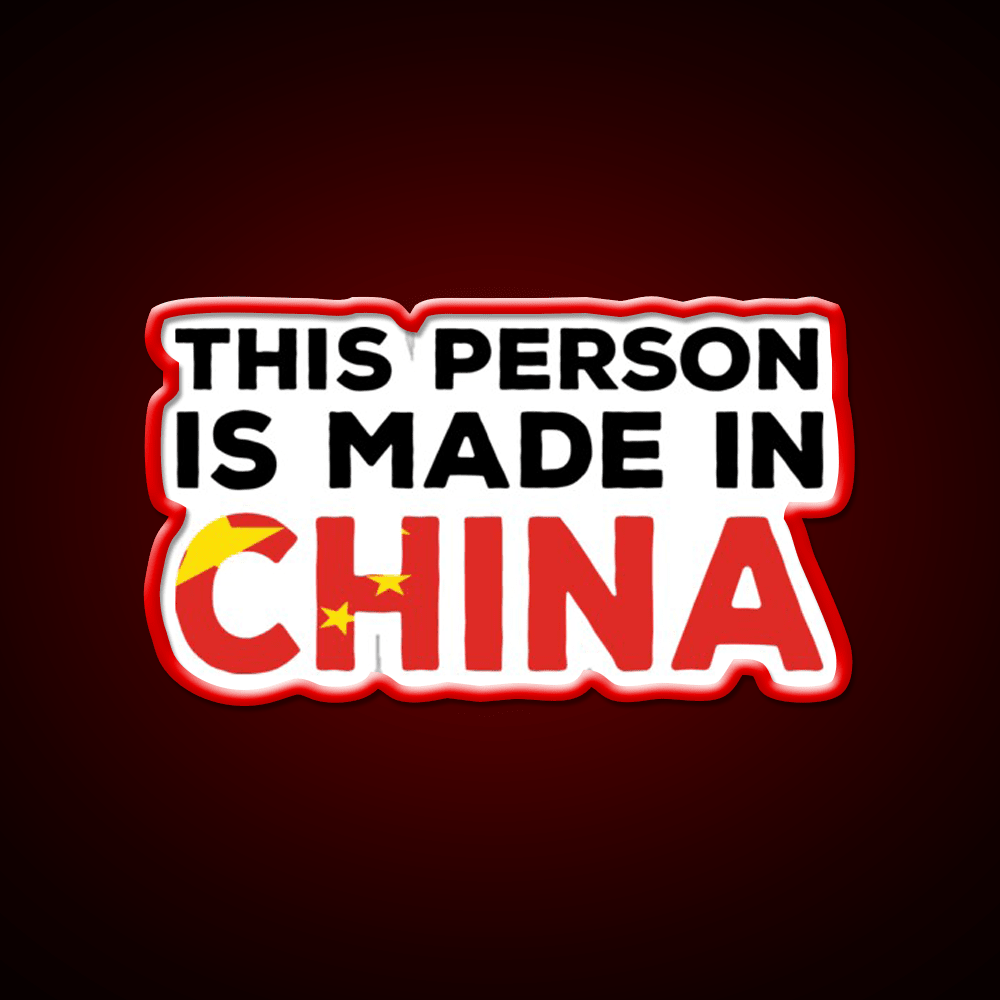 This Person Is Made In China Led Neon Sign Chinese Food Rgb Color - Shineneon