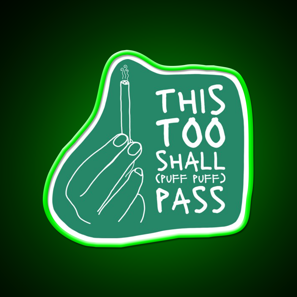 This Too Shall Pass Hemp Inspired Green Leaf Led Neon Sign Rgb Color - LED neon sign view 8
