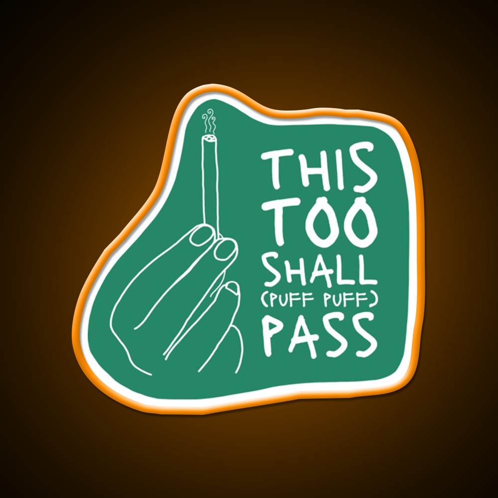 This Too Shall Pass Hemp Inspired Green Leaf Led Neon Sign Rgb Color - LED neon sign view 6