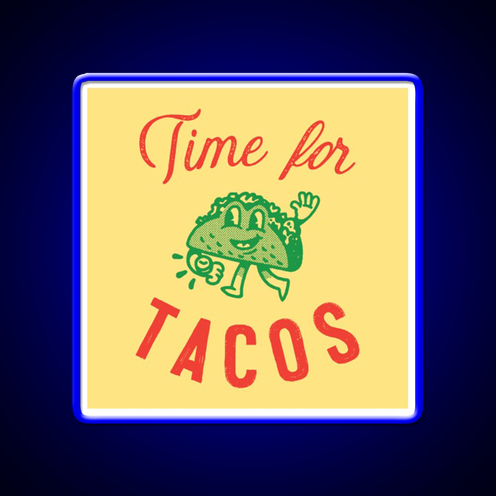 Time For Taco Led Neon Sign Mexican Food Sign Rgb Color - Shineneon
