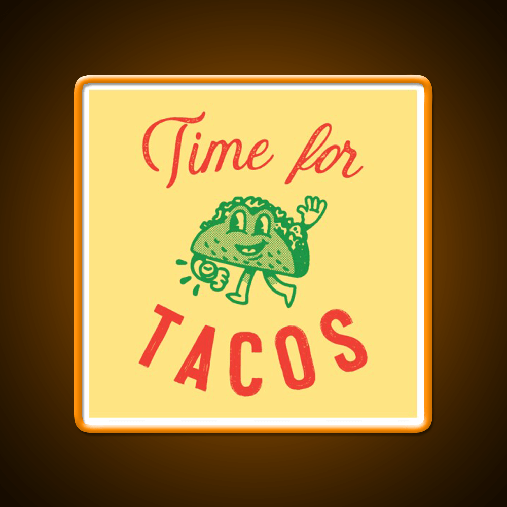 Time For Taco Led Neon Sign Mexican Food Sign Rgb Color - Shineneon
