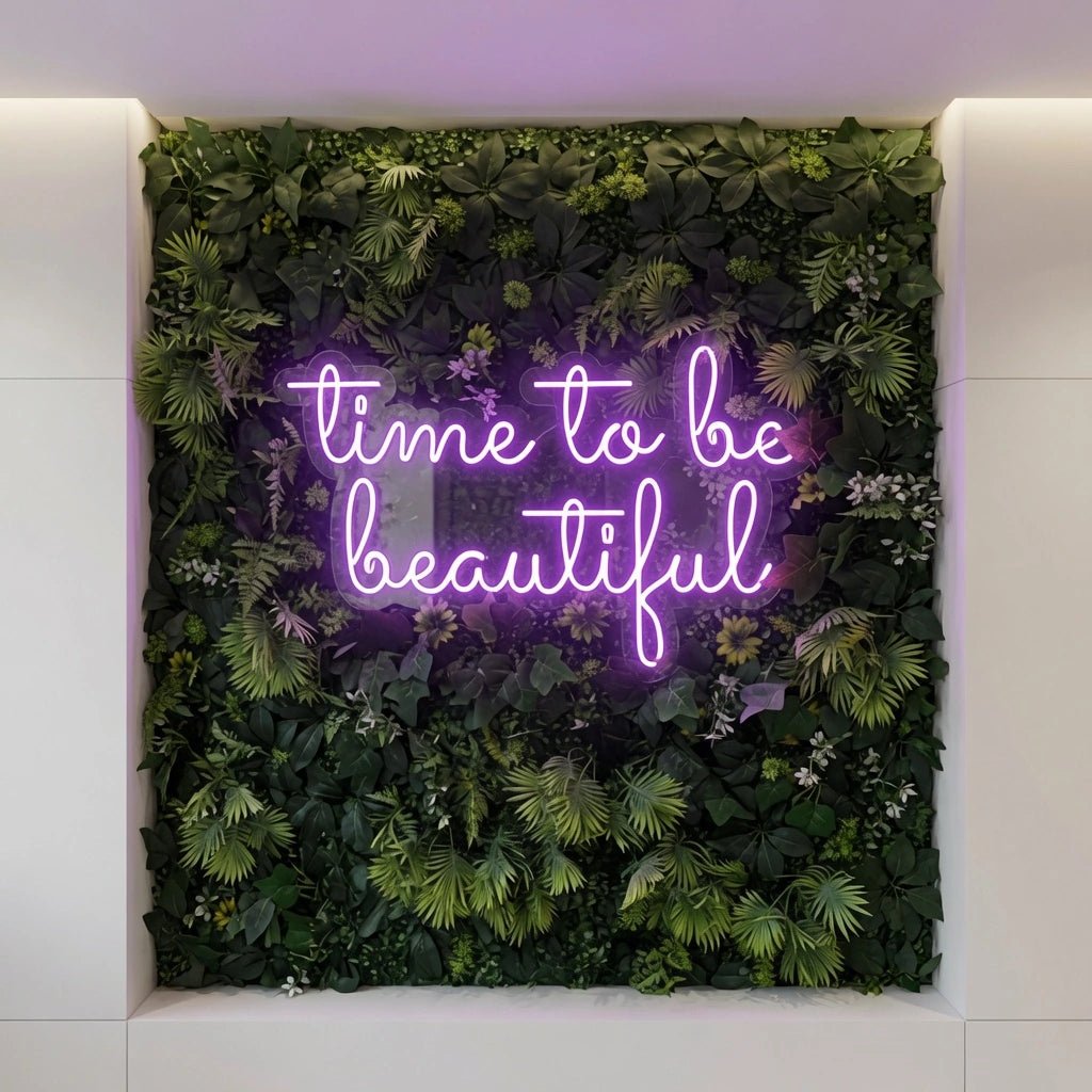 Time To Be Beautiful LED Neon Sign Wall Neon Sign - Shineneon