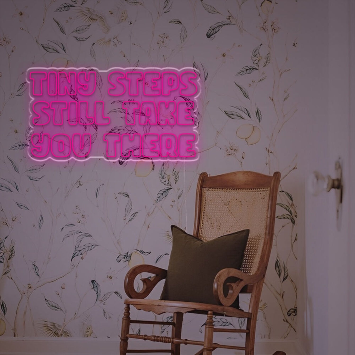 Tiny Steps Still Take You There Led Custom Led Neon Sign | Shineneon