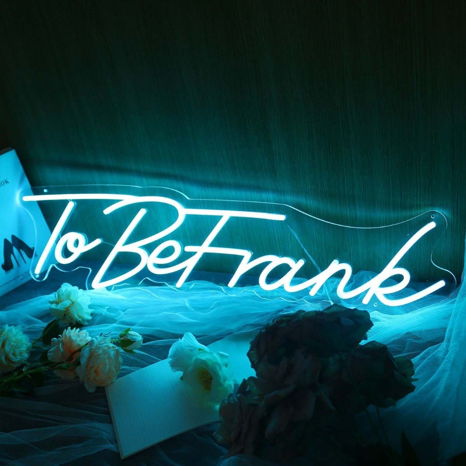 To Be Frank Led Neon Sign - Shineneon