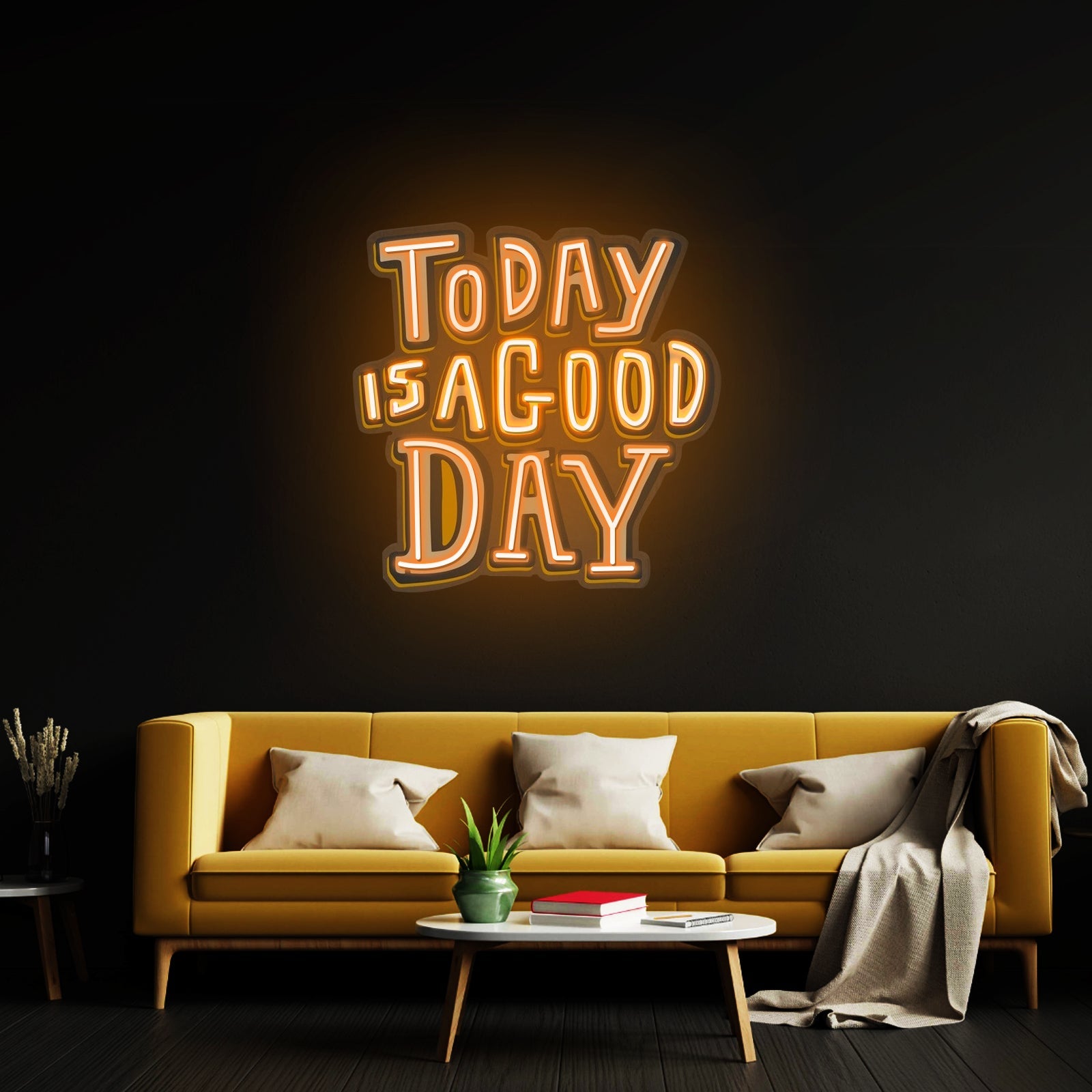 Today Is A Good Day Custom Led Signs Artwork For Sale - Shineneon
