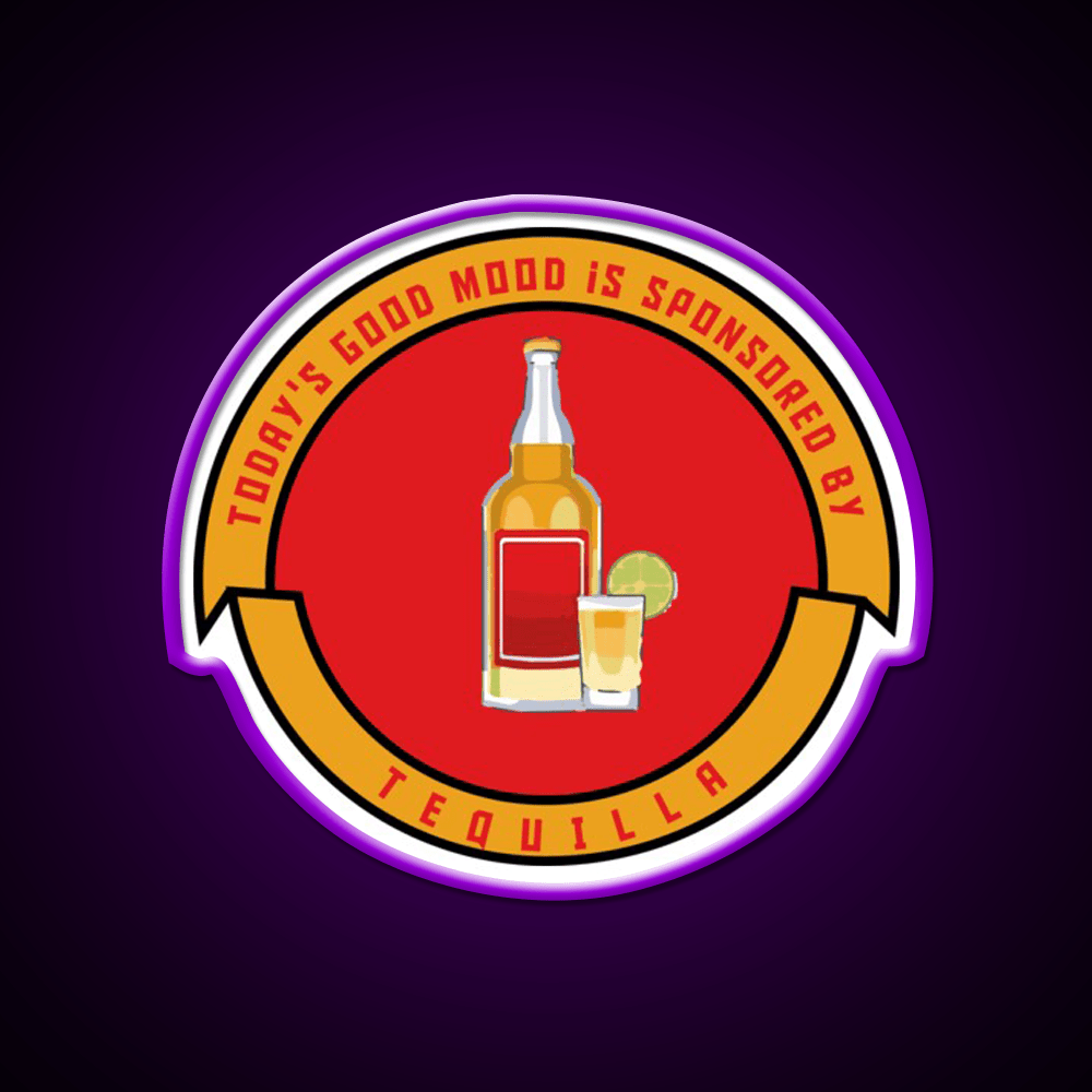 Todays Good Mood Is Sponsored By Tequila Party Drink Tequila Led Neon Sign Rgb Color - Shineneon