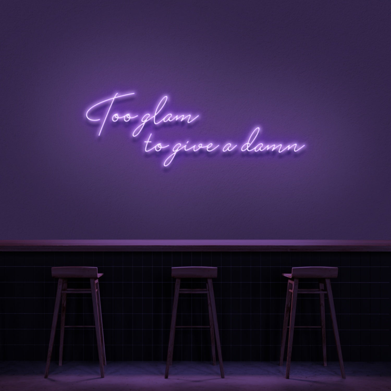 Too Glam To Give A Damn Led Neon Sign | Shineneon