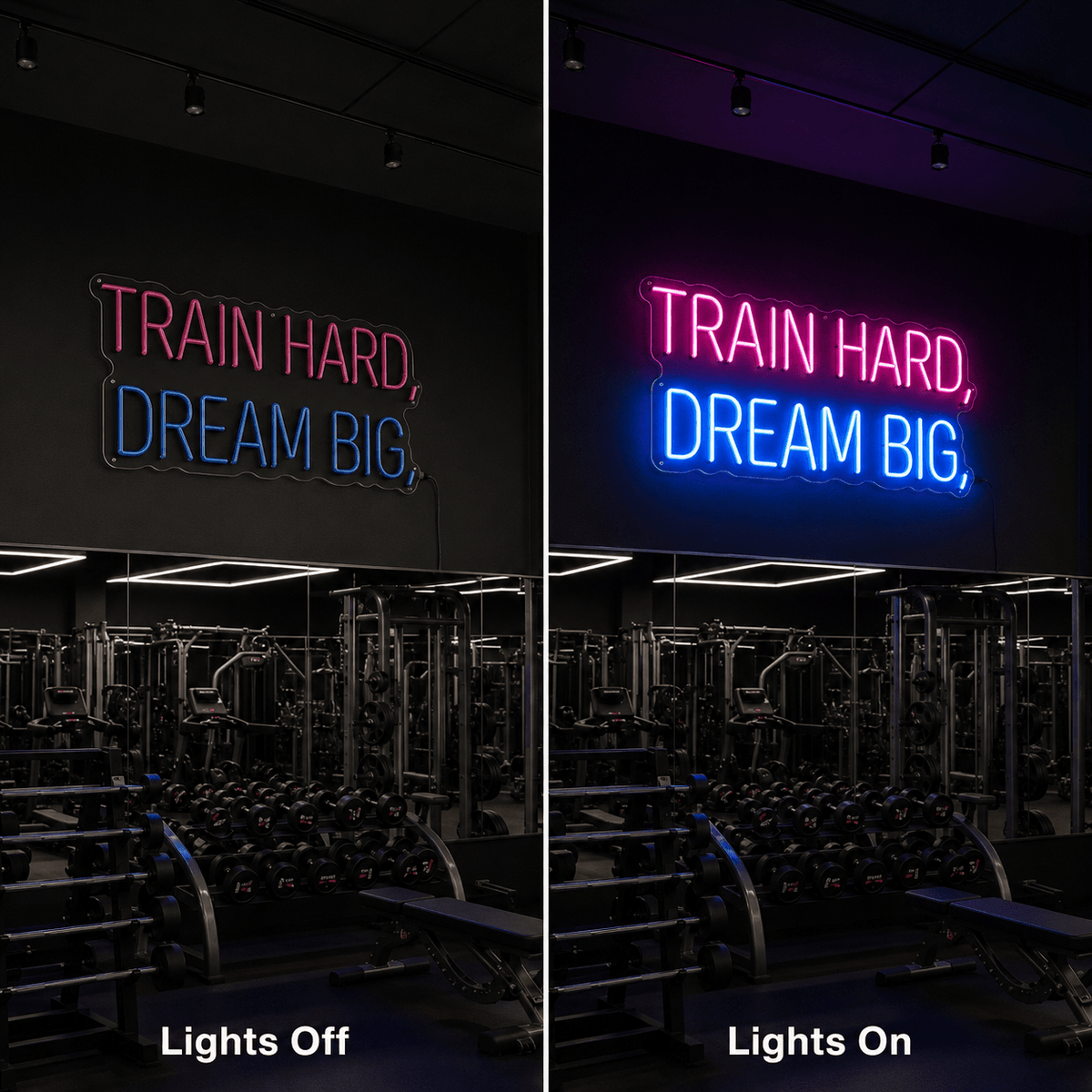 Train Hard Dream Big LED Neon Sign - Shineneon